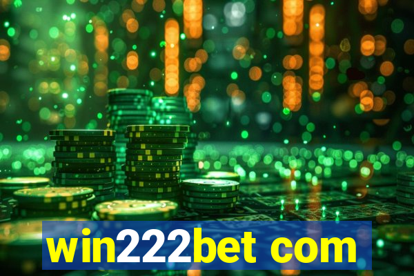 win222bet com